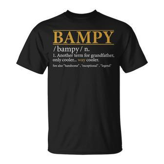 Mens Funny Bampy Definition Fathers Day Gift Grandpa Gift Unisex T-Shirt - Seseable