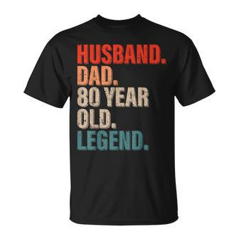 Mens Husband Dad 80 Year Old Legend Vintage 80Th Birthday 1943 Unisex T-Shirt | Mazezy