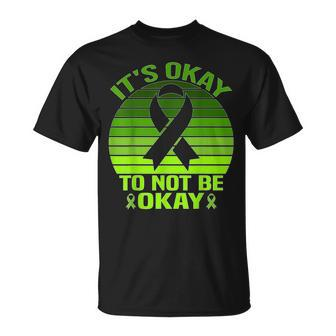 Mental Health Matters Its Okay To Not Be Okay Unisex T-Shirt | Mazezy