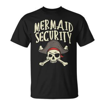 Mermaid Security Pirate Matching Family Party Dad Brother Unisex T-Shirt | Mazezy UK