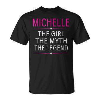 Michelle The Girl The Myth The Legend Name Kids Unisex T-Shirt