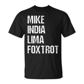 Mike India Lima Foxtrot Milf Funny Mom Humor Gift Gift For Womens Unisex T-Shirt | Mazezy