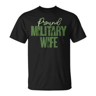 Military Wifey Army Wife Outfit Military Coming Home Gift Unisex T-Shirt | Mazezy