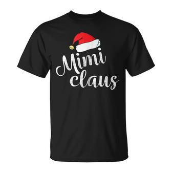 Mimi Clause Grandma Christmas Gift Santa Claus Gift For Womens Unisex T-Shirt | Mazezy