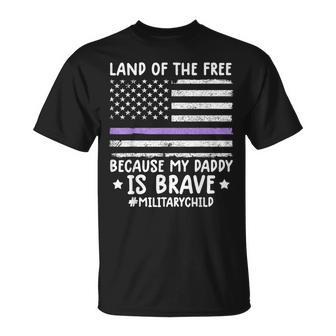 Month Of The Military Land Of Free Because My Daddy Is Brave Unisex T-Shirt | Mazezy