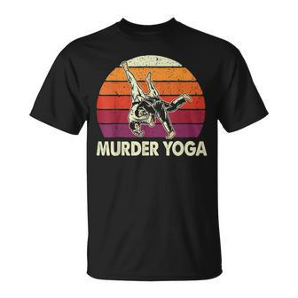 Murder Yoga Jiu Jitsu Grappler Martial Arts Coach Bjj Unisex T-Shirt | Mazezy