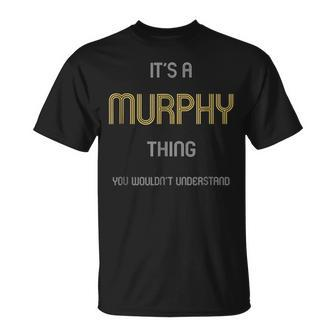 Murphy Cool Last Name Family Names Unisex T-Shirt - Seseable