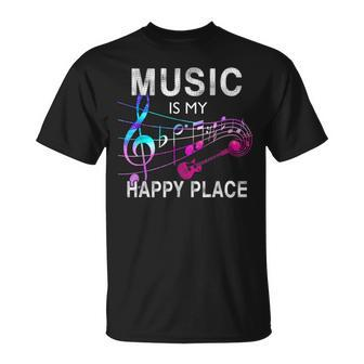 Music Is My Happy Place Inspiring Music Novelty Gift Unisex T-Shirt | Mazezy