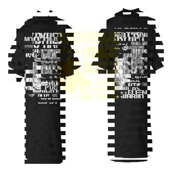 My Boyfriend Wears Combat Boots Proud Military Girlfriend Unisex T-Shirt