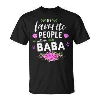 My Favorite People Call Me Baba Serbian Grandma Unisex T-Shirt | Mazezy