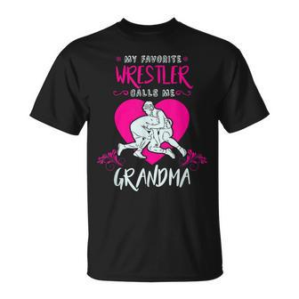 My Favorite Wrestler Calls Me Grandma Wrestling Unisex T-Shirt | Mazezy