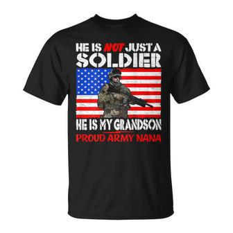 My Grandson Is A Soldier Proud Army Nana Military Grandma Unisex T-Shirt | Mazezy