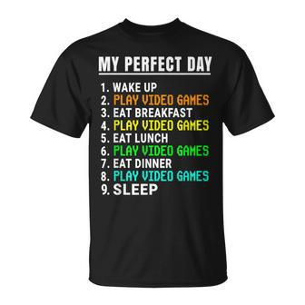 My Perfect Day Video Games Funny Video Gamer Retro Unisex T-Shirt | Mazezy