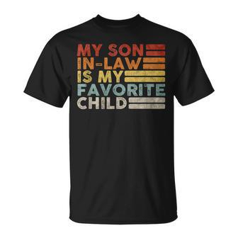 My Son In Law Is My Favorite Child Vintage Family Reunion 80 Unisex T-Shirt | Mazezy