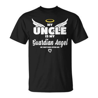 My Uncle Is My Guardian Angel He Watches Over Me In Memory Unisex T-Shirt | Mazezy