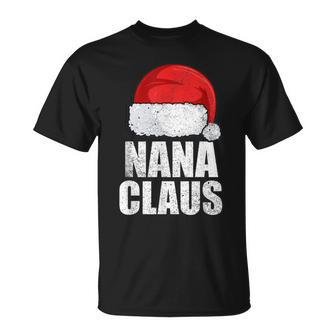 Nana Christmas Nana Claus Grandma Pajama Family Matching Unisex T-Shirt | Mazezy