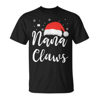 Nana Claws Cat Grandma Gift | Cat Grandmother Punny Holiday Unisex T-Shirt | Mazezy