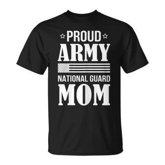 National Guard Mom Military Family Gifts Army Mom Gift For Womens Unisex T-Shirt | Mazezy