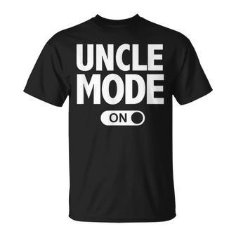 New Uncle Mode Pregnancy Baby Announcement Unisex T-Shirt