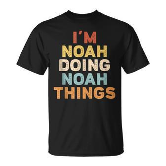 Mens Noah Name Birthday Im Noah Doing Noah Things T-Shirt - Seseable