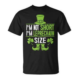 Im Not Short Im Leprechaun Size St Patricks Day T-shirt - Thegiftio UK