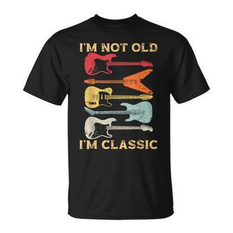 Im Not Old Im Classic Vintage Guitar For Dad Grandpa T-Shirt - Seseable