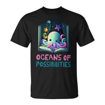 Oceans Of Possibilities Summer Reading 2023 Kawaii Octopus Unisex T-Shirt | Mazezy