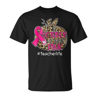 In October We Wear Pink Pumpkin Teacher Life Breast Cancer T-shirt - Thegiftio UK