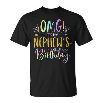 Omg Its My Nephews Birthday Happy Bday Uncle Aunt Tie Dye Unisex T-Shirt | Mazezy UK