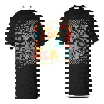 On My Baby Daddys Last Nerve On Back Unisex T-Shirt | Mazezy