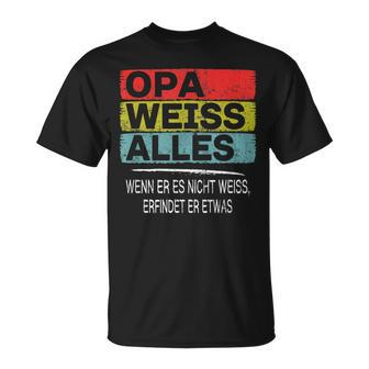 Opa Weiss Alles Werde Grandpa Lustig Enkelin Oma Weltbester T-Shirt - Seseable