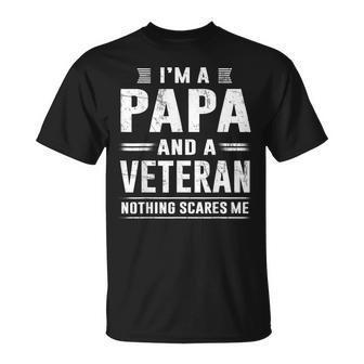 Im A Papa And Veteran Men Grandpa Sayings Dad Present T-Shirt - Seseable