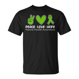 Peace Love Hope Mental Health Awareness Green Ribbon Funny Unisex T-Shirt | Mazezy