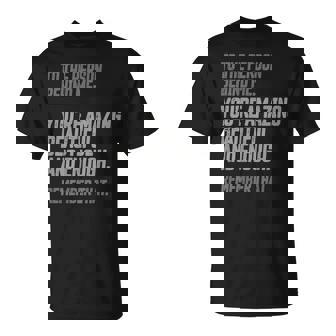Person Behind Me Youre Amazing Beautiful Enough You Matter Unisex T-Shirt | Mazezy