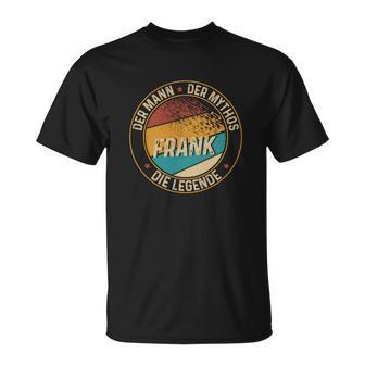 Personalisiertes Schwarzes T-Shirt für Frank - Der Mann Mythos Legende - Seseable