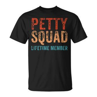 Petty Squad Lifetime Member Team Retro Petty Team T-shirt - Thegiftio UK