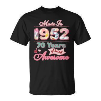 Pink Floral Made In 1952 70 Years Of Being Awesome Birthday Unisex T-Shirt - Monsterry