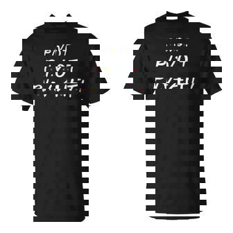 Pivot Pivot Piv-Aht Funny Couch Sofa Unisex T-Shirt | Mazezy