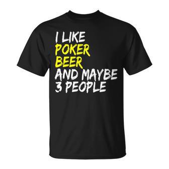 Pokerkarten Spruch Pokerrunde I Like Beer Poker T-Shirt - Seseable