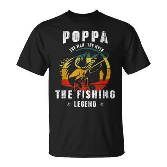 Poppa Man Myth Fishing Legend Funny Fathers Day Gift Unisex T-Shirt - Seseable
