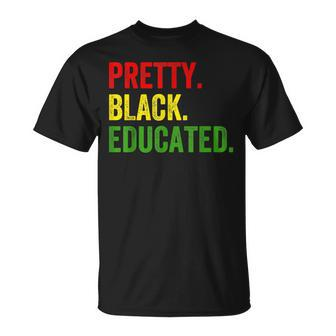 Pretty Black And Educated African Women Black History Month T-Shirt - Seseable
