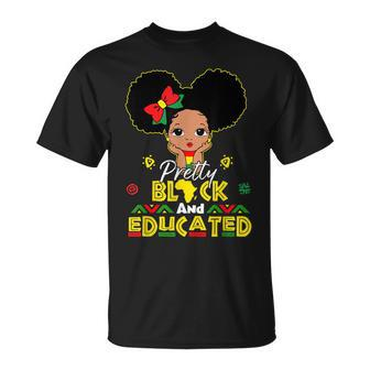 Pretty Black And Educated I Am The Strong African Queen Girl T-Shirt - Seseable