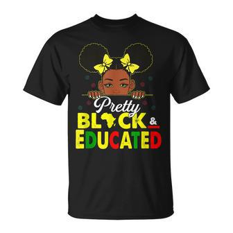 Pretty Black And Educated I Am The Strong African Queen Girl V3 T-Shirt - Seseable
