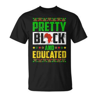 Pretty Black And Educated Black History Month Melanin Pride T-Shirt - Seseable