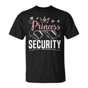 Princess Security Design For A Design For Dad Or Boyfriend Unisex T-Shirt | Mazezy DE