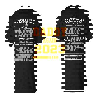 Promoted To Daddy Again 2023 Soon To Be Daddy Again T-Shirt | Seseable CA
