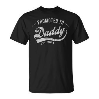 Promoted To Daddy 2023 Funny Humor New Dad Baby First Time Gift For Mens Unisex T-Shirt