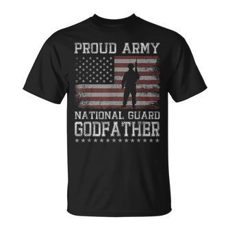 Proud Army National Guard Godfather Us Military Gift Gift For Mens Unisex T-Shirt | Mazezy
