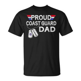 Proud Coast Guard Dad Coast Guard Graduation Dad T-Shirt - Seseable