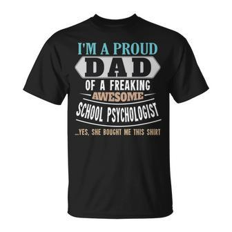 Proud Dad Of Awesome School Psychologist Daughter Father’S Day Unisex T-Shirt